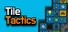 Tile Tactics