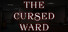 The Cursed Ward