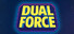 Dual Force