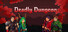 Deadly Dungeon