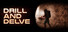 Drill and Delve