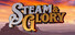 Steam & Glory
