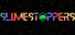 Slimestoppers