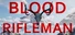 Blood Rifleman