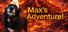 Max's Adventure