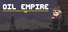 Oil Empire