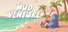 Mudventure