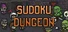 Sudoku Dungeon