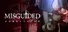 Misguided Remastered