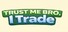 Trust Me Bro, I Trade