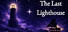 The Last Lighthouse