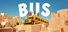 BUS: Prologue