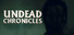 Undead Chronicles
