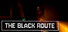 The Black Route