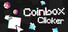 Coinbox Clicker