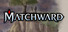 Matchward