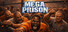Mega Prison
