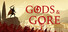 Gods & Gore