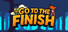 Go To the Finish