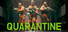 Quarantine