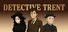 Detective Trent