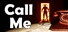 Call Me