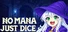 No Mana, Just Dice