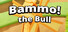 Bammo the Bull