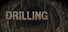 Drilling