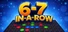 6-7 In-A-Row