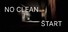 No Clean Start
