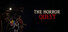 The Horror Quest