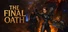 The Final Oath