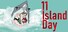 11 Island Day