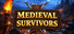 Medieval Survivors: Village Defense