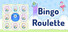 Bingo Roulette