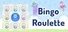 Bingo Roulette
