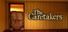 The Caretakers