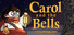Carol and the Bells: A Cozy Strategy Game