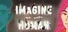Imagine We Were Human