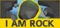 I Am Rock