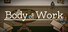 Body of Work