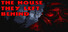 The House They Left Behind