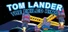 Tom Lander: The Exiled King