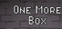 One More Box