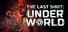 The Last Shot: Underworld