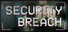 Security Breach