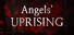 Angels' Uprising