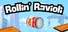 Rollin' Ravioli