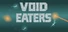 Void Eaters